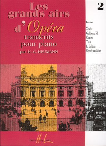 9790230970648: Grands airs d'opera vol.2 --- piano