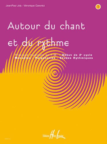 Stock image for Autour du chant et du rythme Volume 1 for sale by medimops