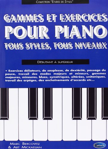9790231100259: Bercovitz Gammes & Exercices Pour Piano Tous Styles Tous Niveaux Pf Bk-