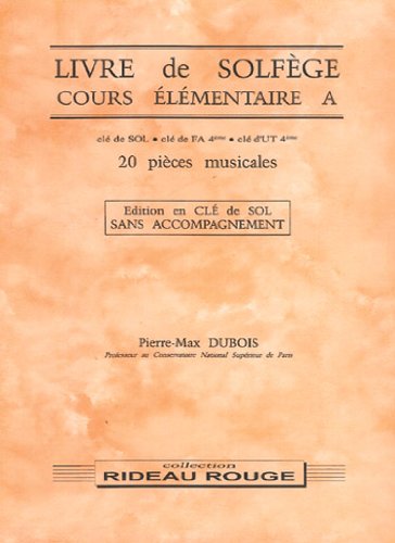 Stock image for Livre de Solfege El.a Cle Sol for sale by Reuseabook