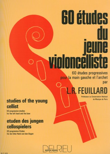 Beispielbild fr 60 Etudes Du Jeune Violoncelliste zum Verkauf von Blackwell's