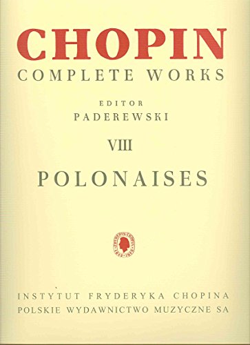 9790274001094: Chopin: Polonaises (Paderewski Edition Volume 8)