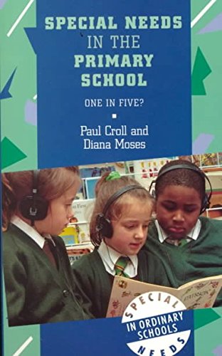 Beispielbild fr [Special Needs in the Primary School: One in Five?] (By: Paul Croll) [published: March, 2000] zum Verkauf von Reuseabook