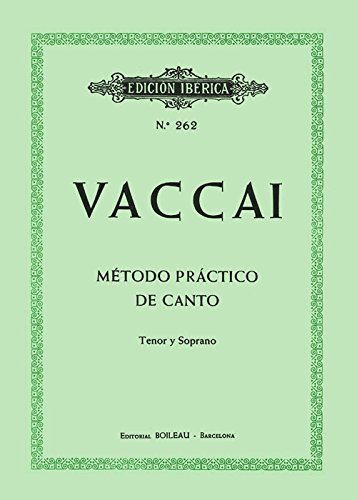 9790350302619: VACCAI - Metodo Practico (Soprano/Tenor) para Canto y Piano (Iberica)