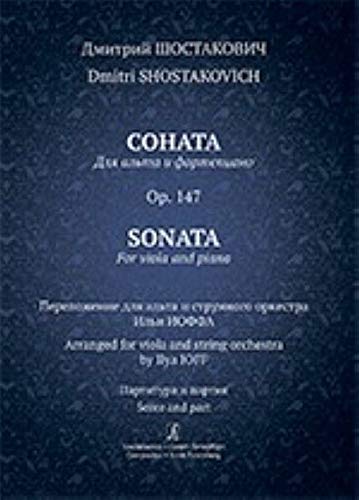 9790352210622: Shostakovich D. Sonata for viola and piano. Op. 147. Arranged for viola and string orchestra by I. Ioff. Score and part