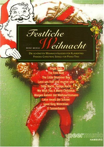 9790500117094: Festliche Weihnacht. Violine, Violoncello, Klavier (Noten)