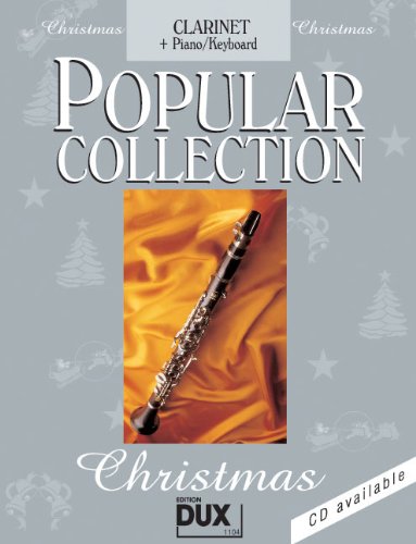 9790500172383: Popular Collection Christmas Clarinet + Piano / Keyboard