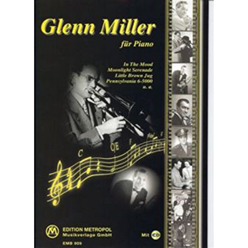 9790501639090: Glenn Miller: Sammlung der bekanntesten Glenn Miller Hits