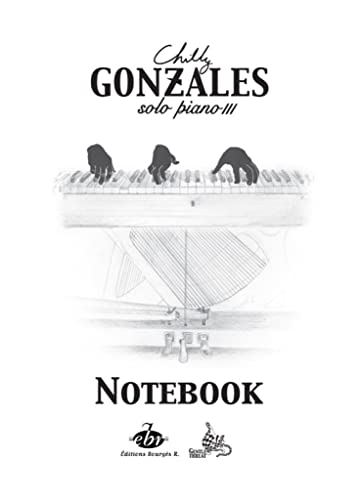 9790560154558: Chilly gonzales : notebook solo piano - volume 3
