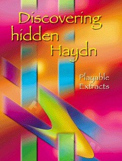 Beispielbild fr Discovering Hidden Haydn (Piano Solo) zum Verkauf von AwesomeBooks