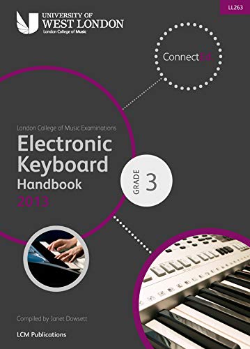 Imagen de archivo de London College of Music Electronic Keyboard Handbook 2013-2019 Grade 3 a la venta por Reuseabook