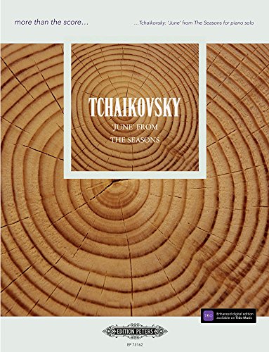 9790577014814: more than the score...Tchaikovsky: June from The Seasons (Piano Solo) [more than the score...]