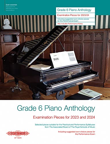 Stock image for Grade 6: Piano Anthology - Examination Pieces for 2023 and 2024- (Performance Notes by Norman Beedie)) for sale by GreatBookPrices