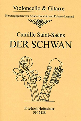 Imagen de archivo de Le Cygne (The Swan) from 'Carnival of the Animals' (Arranged for Cello [Viola] and Piano) a la venta por Blackwell's