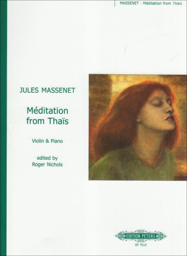 9790577081335: Mditation from Thas (Arranged for Violin and Piano): aus der Oper "Thas" - Bearbeitung fr Violine und Klavier (Edition Peters)
