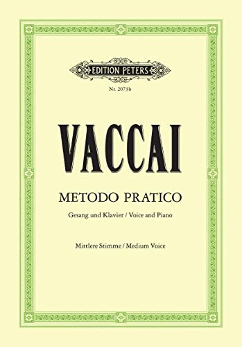 Stock image for Metodo Pratico di Canto Italiano for Voice and Piano (Medium Voice) [incl. CD]: CD: Piano Acc., Book & CD (Edition Peters) for sale by MusicMagpie