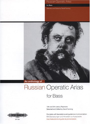 Beispielbild fr Russian Operatic Arias for Bass and Piano: 19/20th Cent. Repertoire with Translations & Guidance on Pronunciation (Rus/Eng) (Edition Peters) zum Verkauf von AwesomeBooks