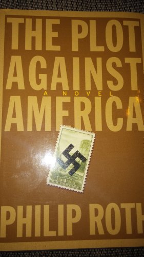 Stock image for The Plot Against America for sale by Better World Books: West