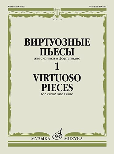9790660064993: Virtuoso pieces for violin & piano vol. 1