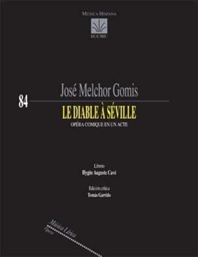 Beispielbild fr Le diable a Seville. Opera comique en un acte zum Verkauf von Librera Antonio Azorn