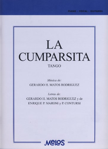 9790698823425: MATOS RODRIGUEZ G. - La Cumparsita (Tango) para Piano