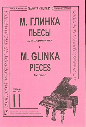 9790706407012: Glinka. Pieces for piano. Volume II (average and senior forms)