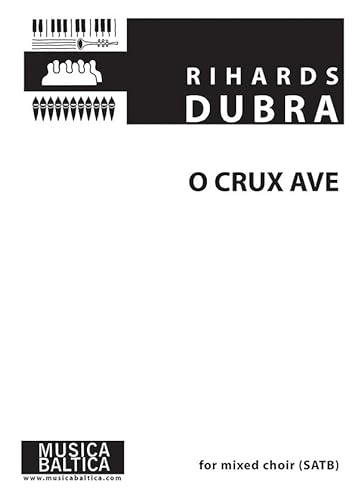 9790706658995: O Crux Ave for SATB Choir (Choral Octavo)