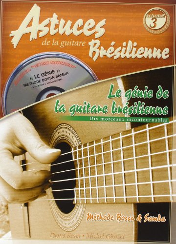 + 1 cd Astuces de la guitare bresilienne vol 1 