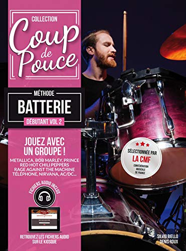 Beispielbild fr Roux - Coup De Pouce Batterie Vol 2 (+ 2 Cd) zum Verkauf von RECYCLIVRE