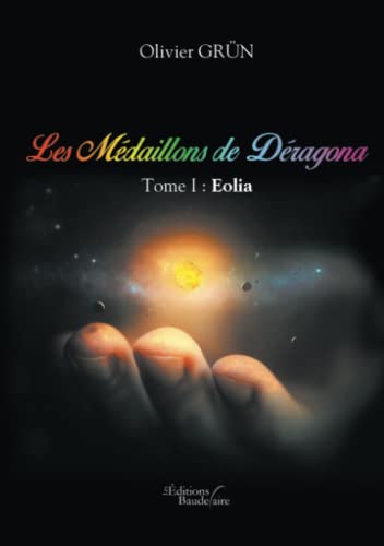 Beispielbild fr Les Mdaillons de Dragona - Tome I : Eolia zum Verkauf von medimops