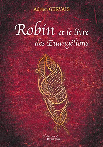 Beispielbild fr Robin et le livre des Euanglions zum Verkauf von medimops