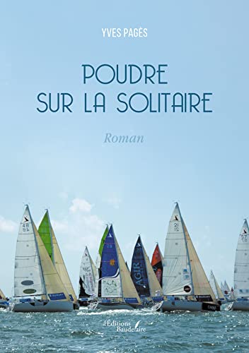 Beispielbild fr Poudre sur la Solitaire zum Verkauf von Gallix