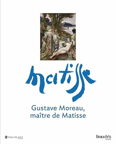 Stock image for Gustave Moreau, matre de Matisse for sale by medimops