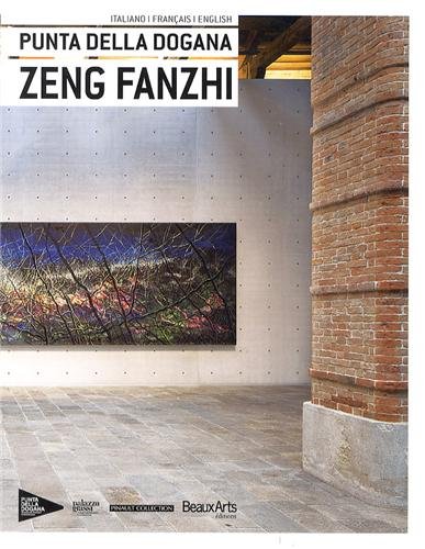 Beispielbild fr Zeng Fanzhi : Punta Della Dogana zum Verkauf von RECYCLIVRE