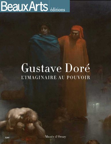 9791020400680: GUSTAVE DORE AU MUSEE D'ORSAY: L'IMAGINAIRE AU POUVOIR