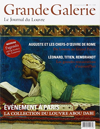 Beispielbild fr Grande galerie n 27 (La): LA COLLECTION DU LOUVRE ABOU DABI- AUGUSTE ET LES CHEFS D'OEUVRE DE ROME [Broch] Collectif zum Verkauf von BIBLIO-NET