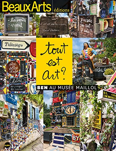 Stock image for Tout est art ? Ben au muse Maillol for sale by Ammareal