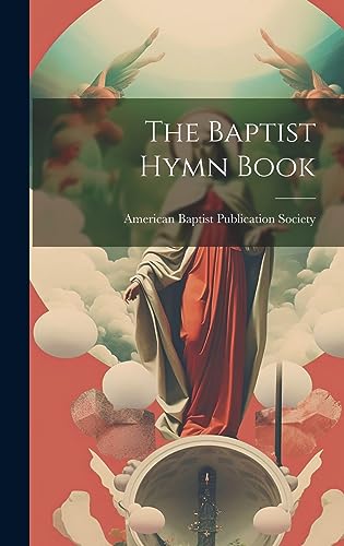 9791020404374: The Baptist Hymn Book