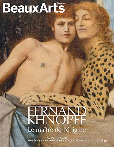 Imagen de archivo de Fernand Khnopff, Le Matre De L'nigme : Au Petit Palais, Muse Des Beaux-arts De La Ville De Paris a la venta por RECYCLIVRE