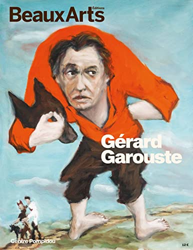 Beispielbild fr Grard Garouste: AU CENTRE POMPIDOU zum Verkauf von Gallix