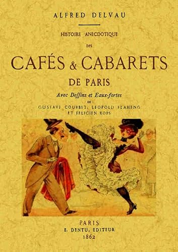9791020800961: Histoire anecdotique des cafs & cabarets de Paris