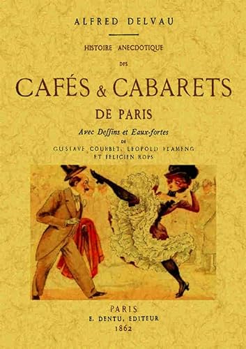 Stock image for Histoire anecdotique des cafs et cabarets de Paris for sale by medimops