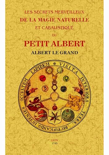 9791020801760: Les secrets merveilleux de la magie naturelle et cabalistique du Petit Albert