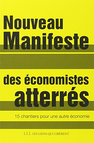 9791020901392: Nouveau manifeste des conomistes atterrs: 15 chantiers pour une autre conomie