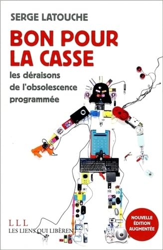 Beispielbild fr Bon pour la casse : Essais sur l'obsolescence programme zum Verkauf von Ammareal