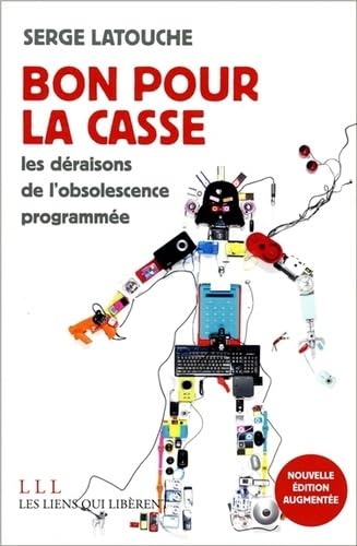 Stock image for Bon pour la casse : Essais sur l'obsolescence programme for sale by Ammareal