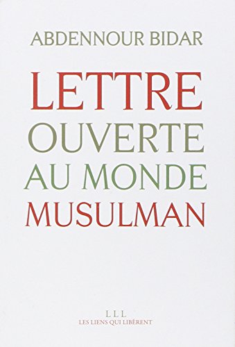 Imagen de archivo de Lettre ouverte au monde musulman a la venta por Ammareal