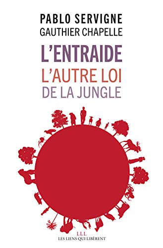 Beispielbild fr L'entraide, l'autre loi de la jungle zum Verkauf von medimops