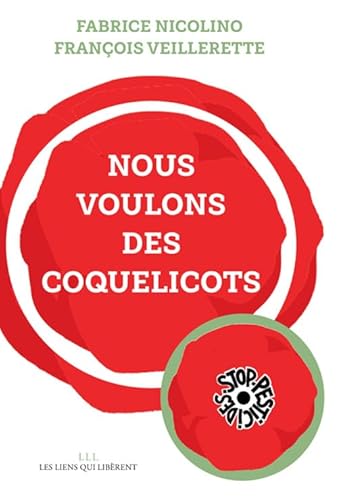 Stock image for Nous voulons des coquelicots for sale by Ammareal