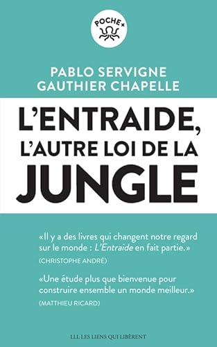 Beispielbild fr L'entraide : L'autre loi de la jungle zum Verkauf von medimops